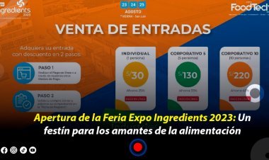 Apertura de la feria Expo Ingredients 2023: Un festín para los amantes de la alimentación