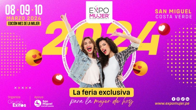 EXPO MUJER 2024 SE REALIZARÁ DEL 8 AL 10 DE MARZO