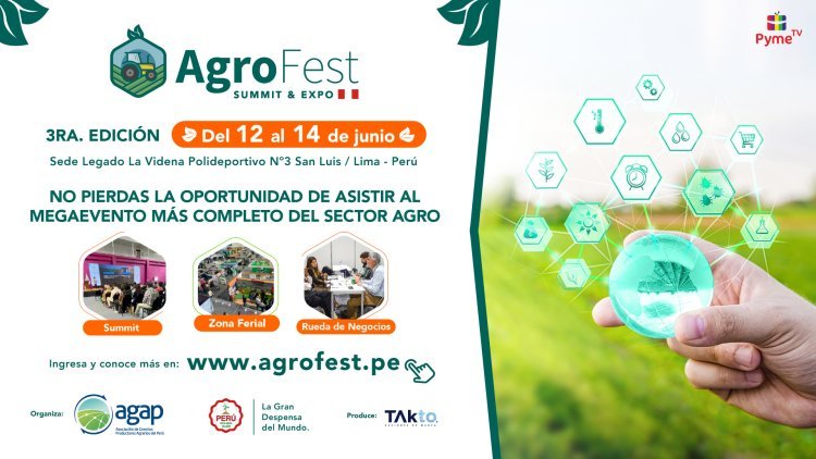 AGROFEST 2024: 3RA. EDICIÓN