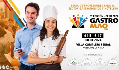 GASTROMAQ PERÚ 2024: DEL 4 AL 7 DE JULIO